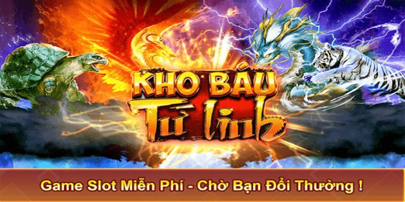 Nổ hũ Tứ Linh